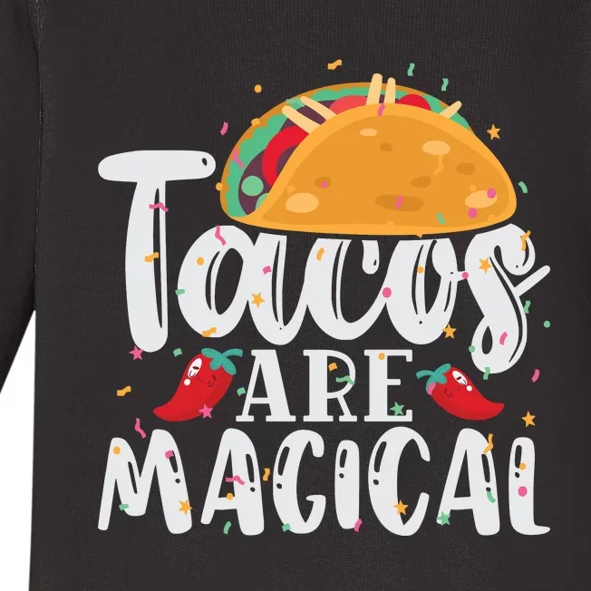 Tacos Are Magical Baby Long Sleeve Bodysuit