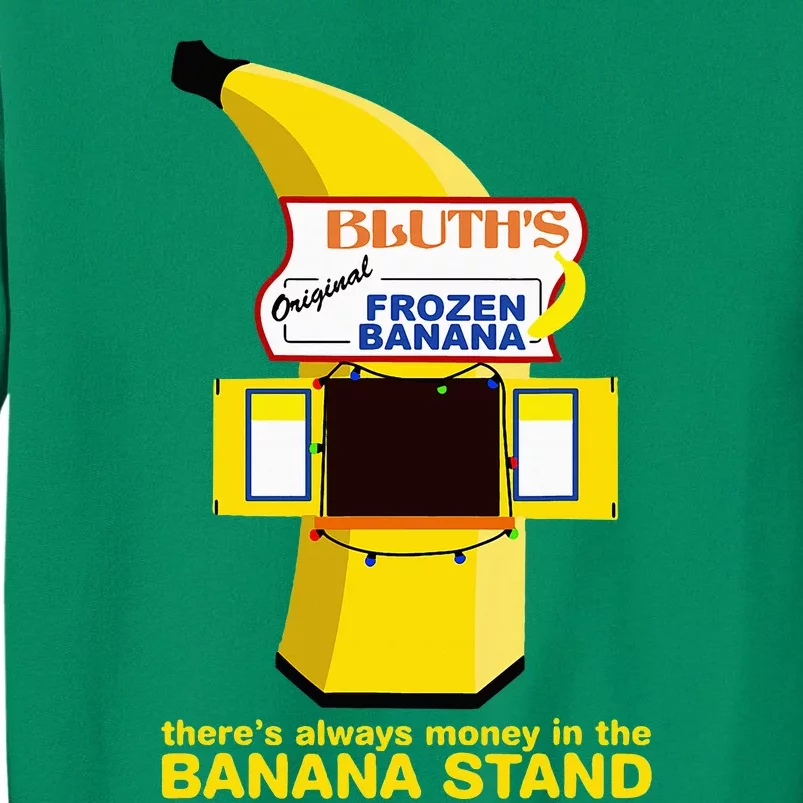 ThereS Always Money In The Banana Stand Quote Sweatshirt