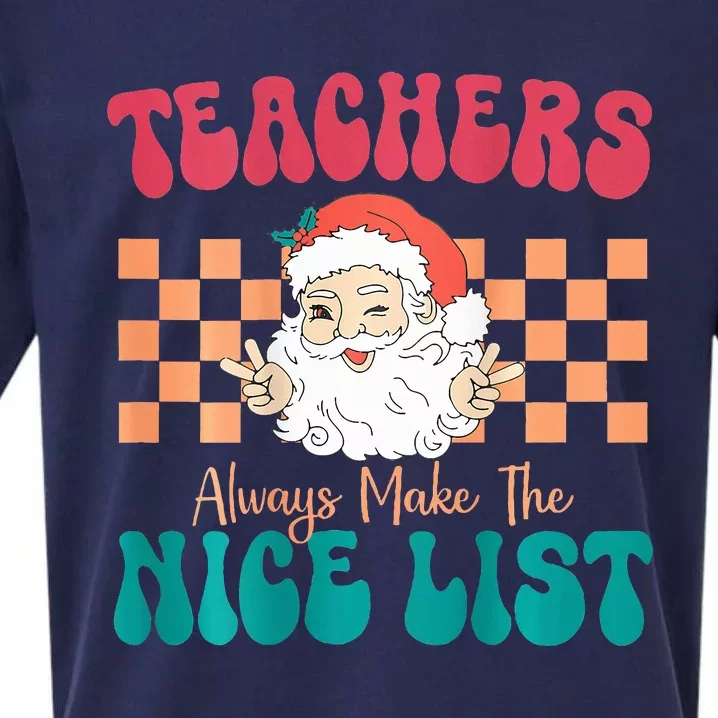 Teachers Always Make The Nice List Christmas Teacher Sueded Cloud Jersey T-Shirt