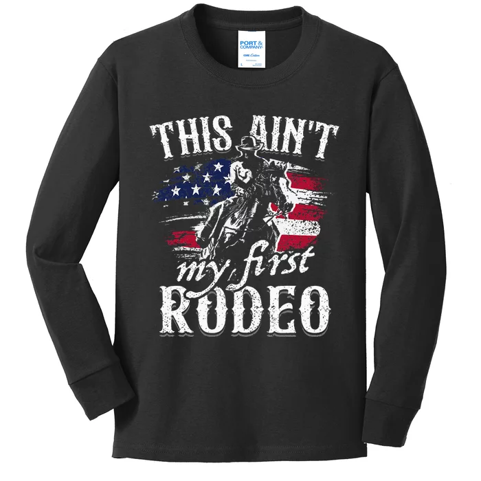 This Aint My First Rodeo American Flag Cowboy Kids Long Sleeve Shirt