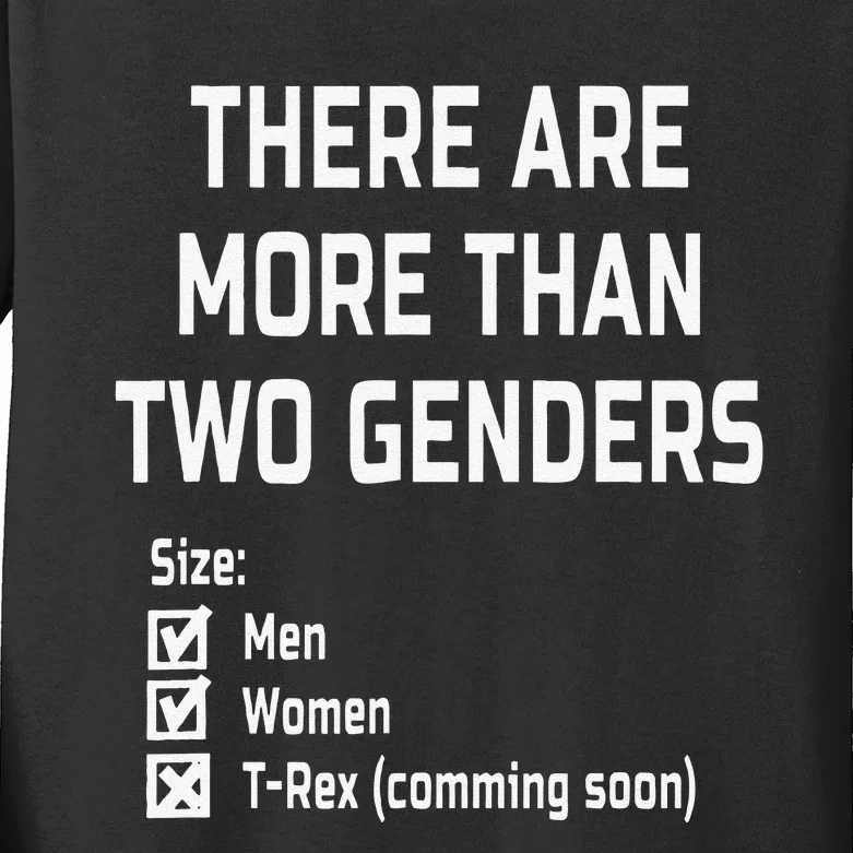 There Are More Than Two Genders LGBT Gift Kids Long Sleeve Shirt