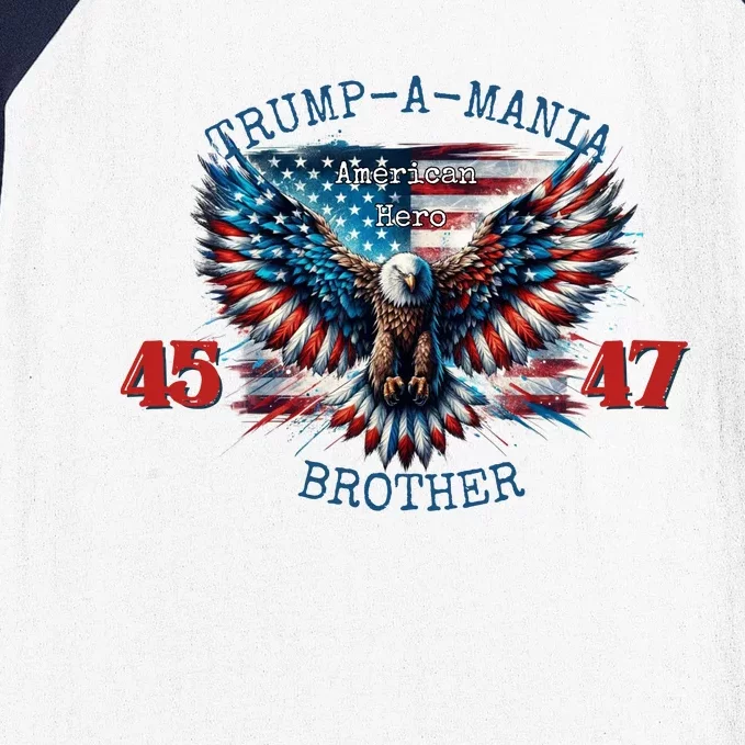 Trump A Mania 2024 Brother 45 47 Baseball Sleeve Shirt