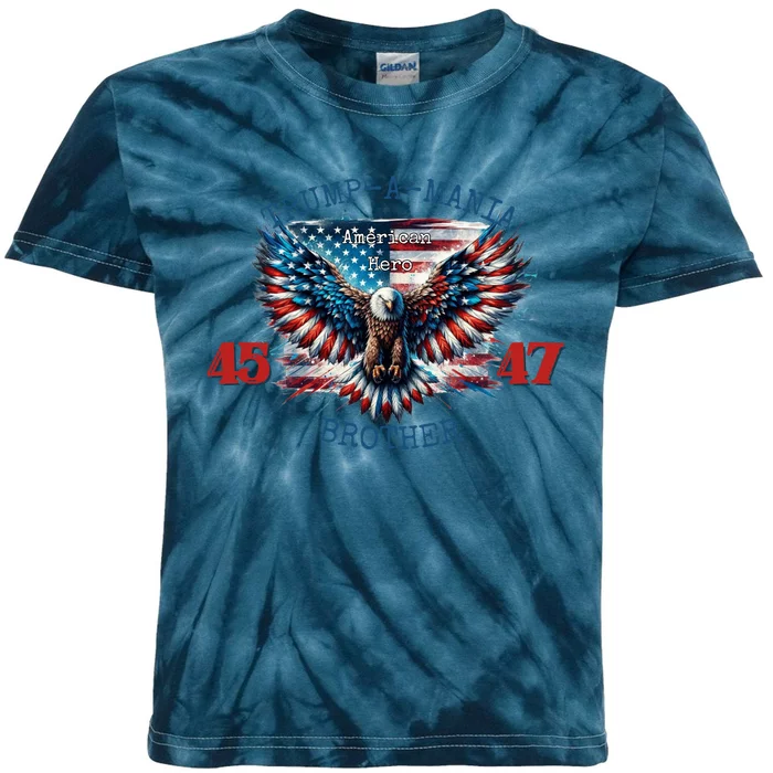 Trump A Mania 2024 Brother 45 47 Kids Tie-Dye T-Shirt