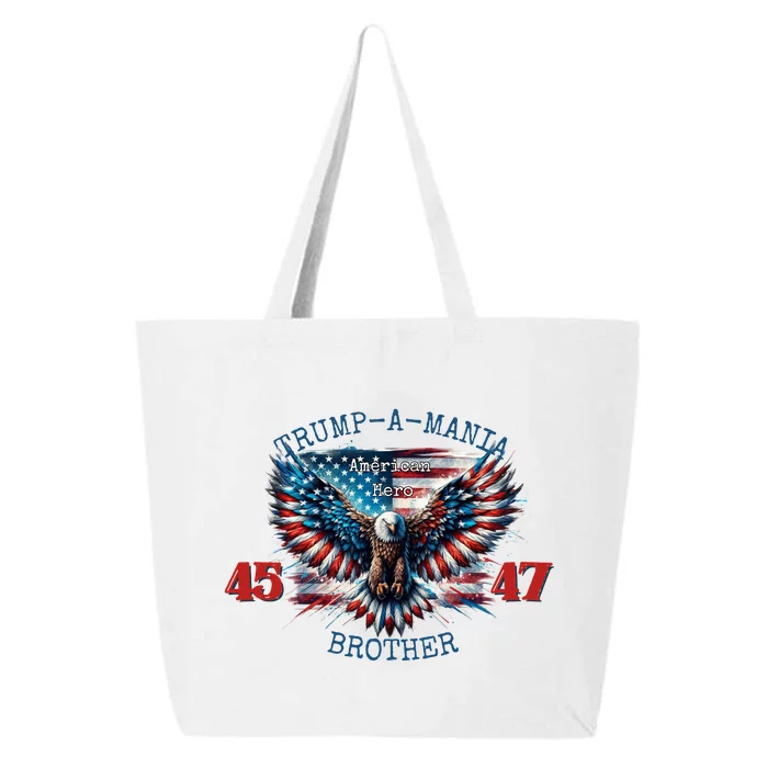 Trump A Mania 2024 Brother 45 47 25L Jumbo Tote