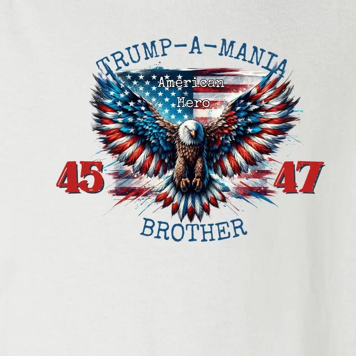 Trump A Mania 2024 Brother 45 47 Toddler Long Sleeve Shirt