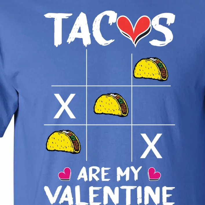 Tacos Are My Valentines Day Funny Mexican Food Lover Gift Tall T-Shirt