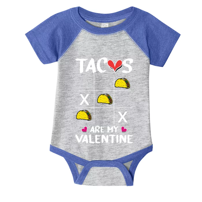 Tacos Are My Valentines Day Funny Mexican Food Lover Gift Infant Baby Jersey Bodysuit