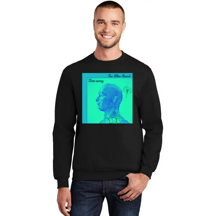 Time Away Merch Tall Sweatshirt