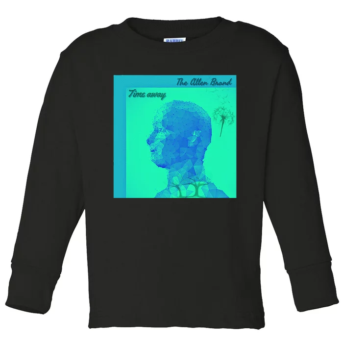 Time Away Merch Toddler Long Sleeve Shirt