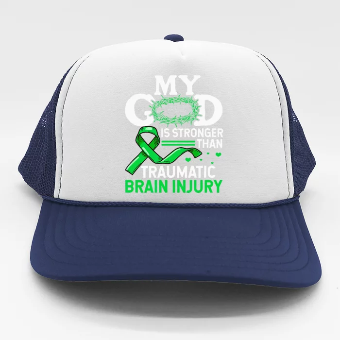 TBI Awareness My God Is Stronger Than Traumatic Brain Injury Trucker Hat