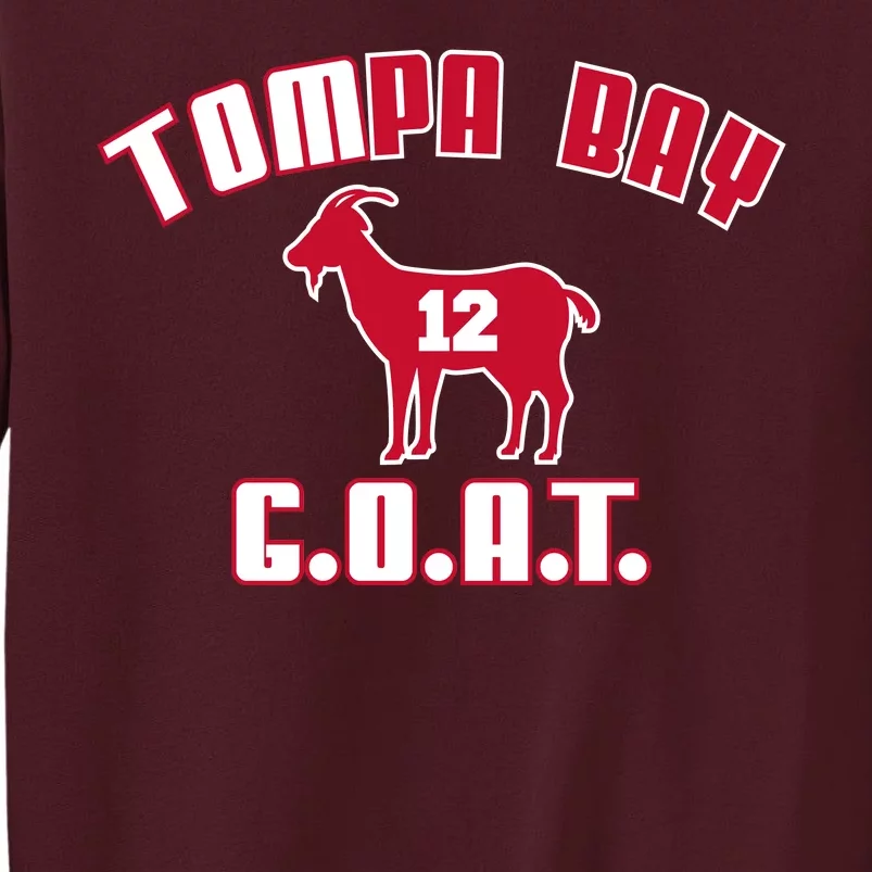 Tampa Bay Florida Football G.O.A.T. Goat Football Tall Sweatshirt