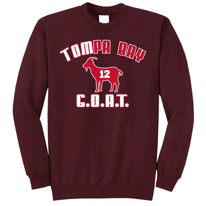 Tampa Bay Florida Football G.O.A.T. Goat Football Tall Sweatshirt