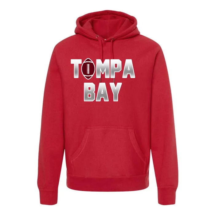 Tampa Bay Football For The Win Premium Hoodie