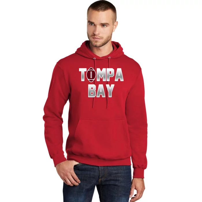 Tampa Bay Football For The Win Tall Hoodie