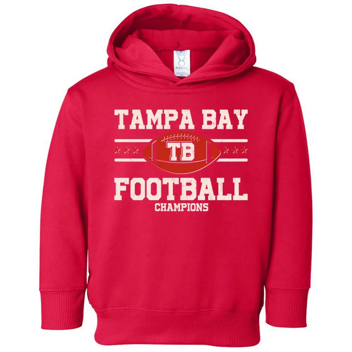 Tampa Bay TB Football Champions Toddler Hoodie