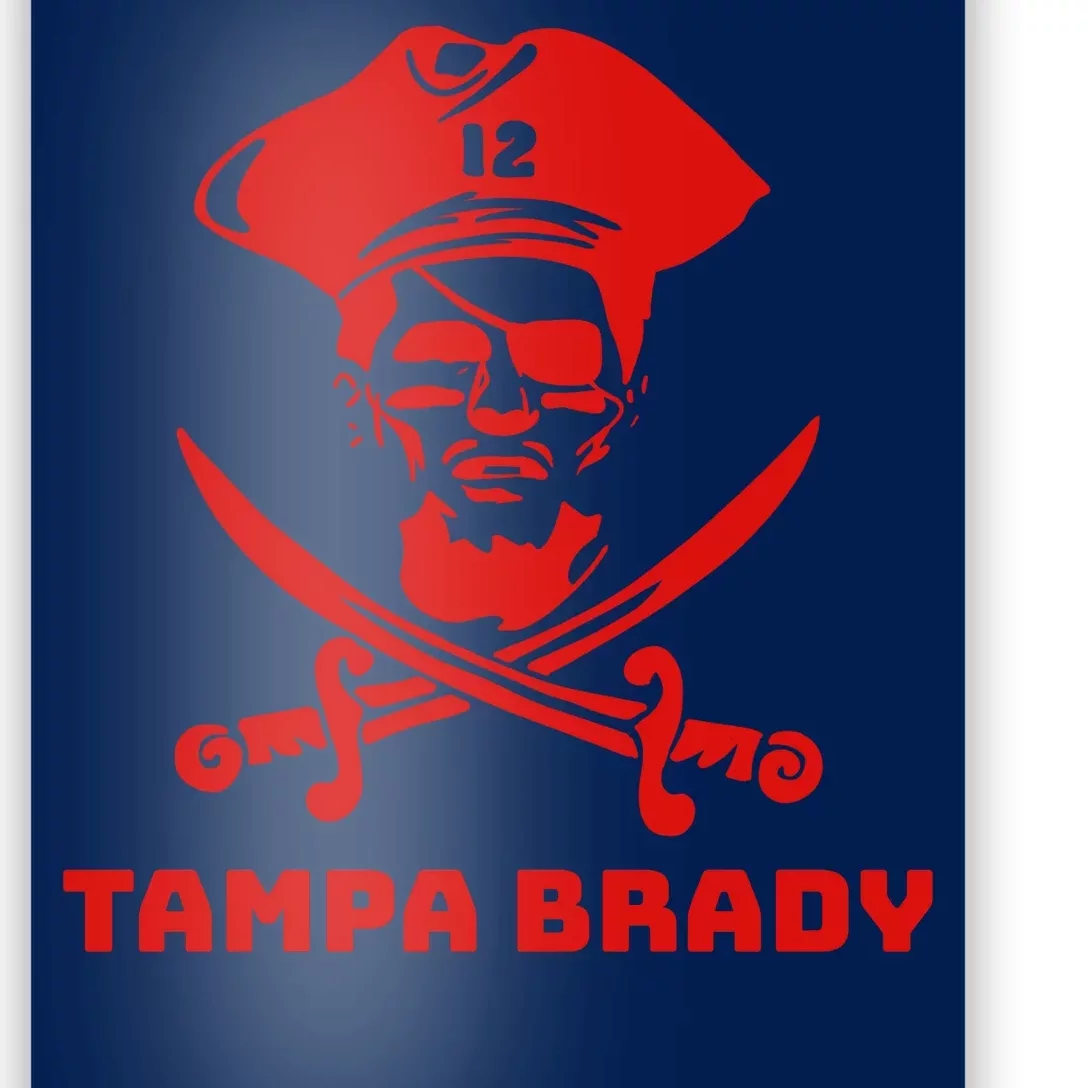 Tampa Brady Poster