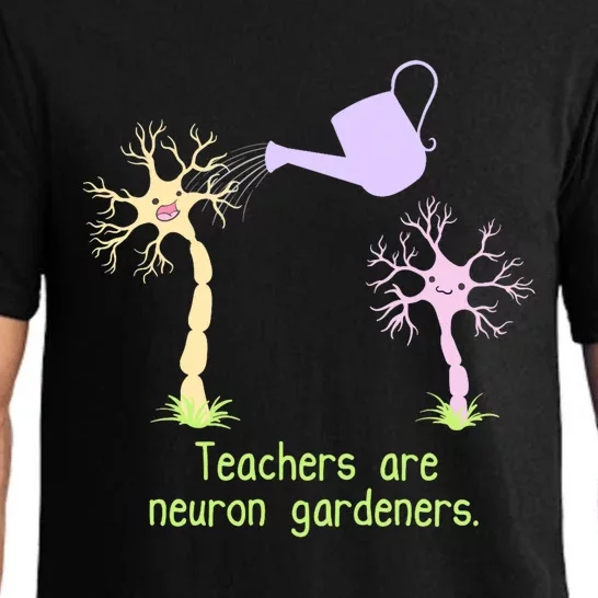 Teachers Are Neuron Gardeners Pajama Set