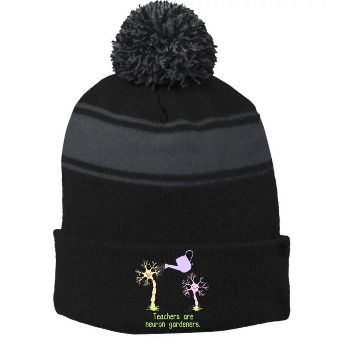 Teachers Are Neuron Gardeners Stripe Pom Pom Beanie