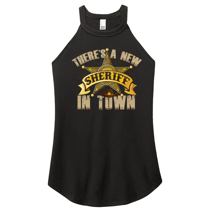 ThereS A New Sheriff In Town Deputy Sheriff Police Officer Women’s Perfect Tri Rocker Tank