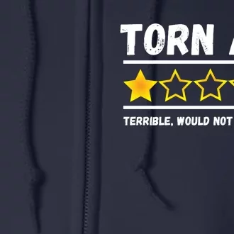 Torn ACL One Star Would Not Recommend Funny Knee Injury Full Zip Hoodie