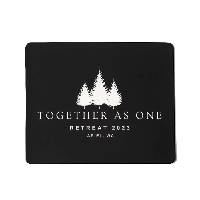 Together As One Retreat Final Mousepad