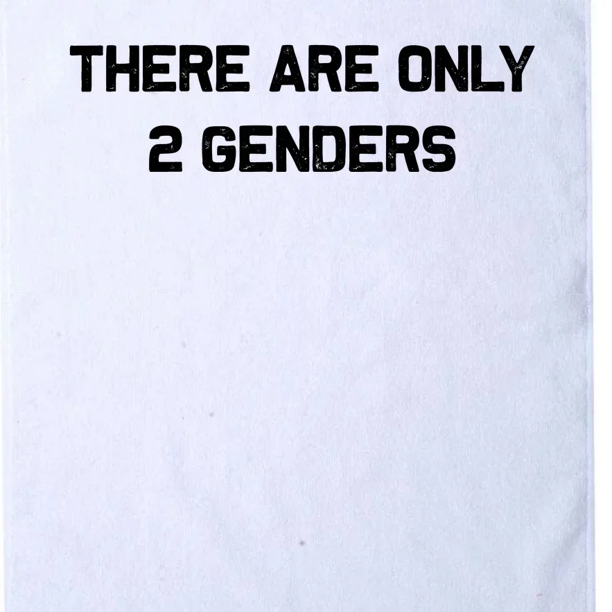 There Are Only 2 Genders Platinum Collection Golf Towel