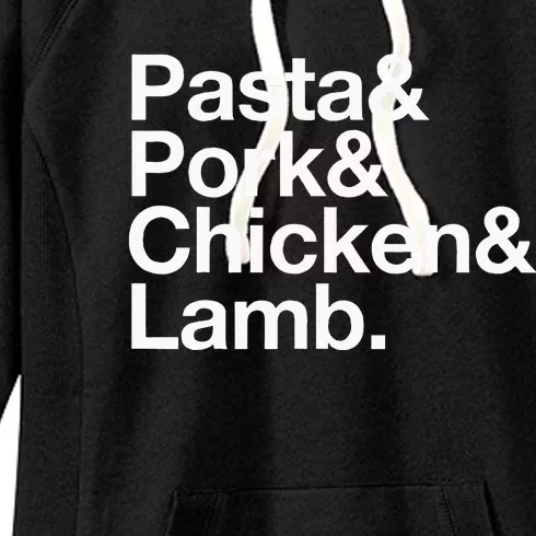 The Art Of Pasta Pork Chicken & Lamb Women's Fleece Hoodie