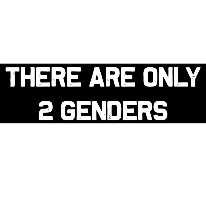 There Are Only 2 Genders Vintage Bumper Sticker