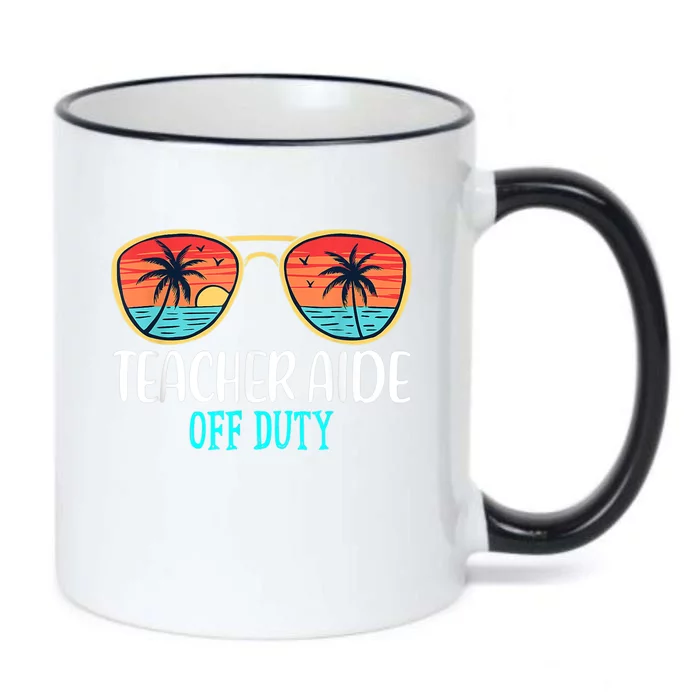 Teacher Aide Off Duty Happy Last Day Of School Summer Black Color Changing Mug