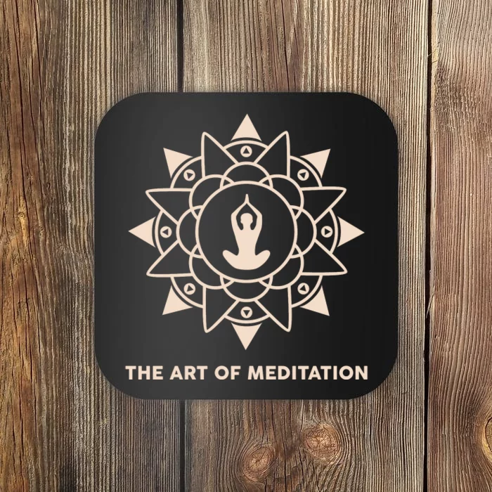 The Art Of Meditation Coaster