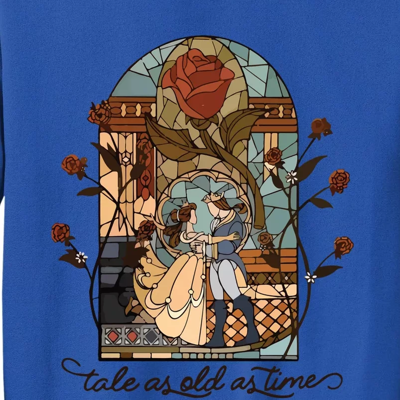 Tale As Old As Time Tall Sweatshirt