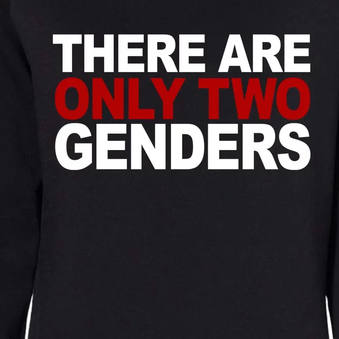 There Are Only Two Genders Womens California Wash Sweatshirt