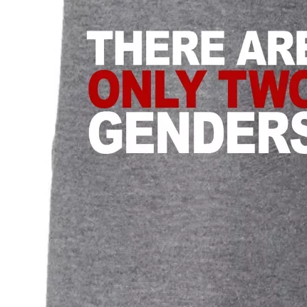 There Are Only Two Genders Doggie 3-End Fleece Hoodie