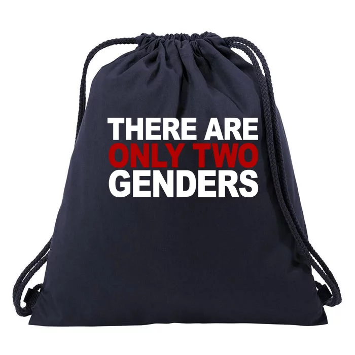 There Are Only Two Genders Drawstring Bag