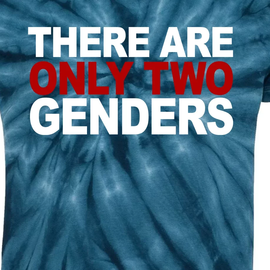 There Are Only Two Genders Kids Tie-Dye T-Shirt