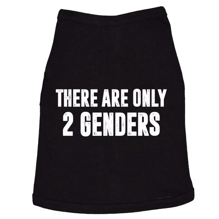 There Are Only 2 Genders Doggie Tank