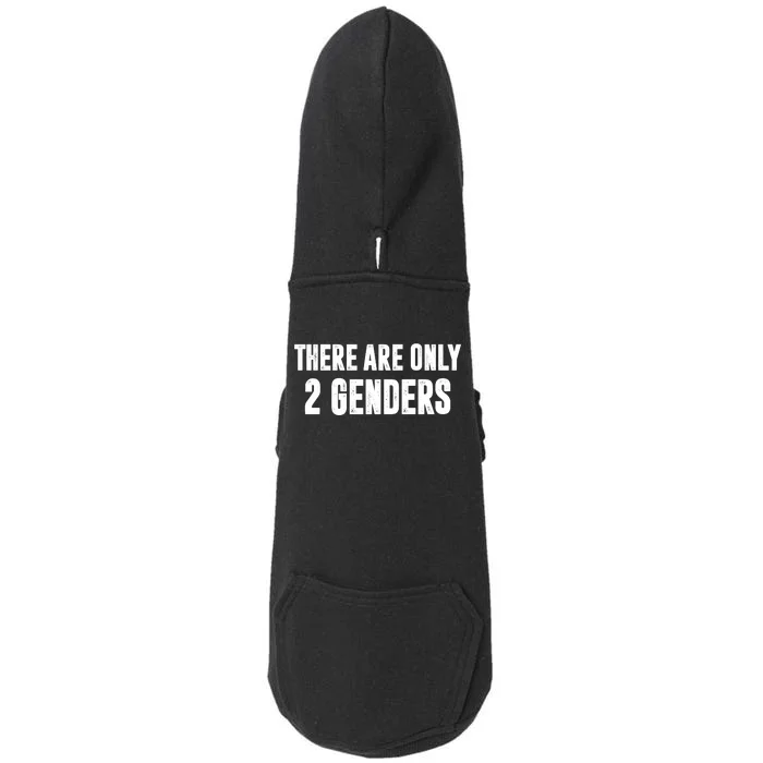 There Are Only 2 Genders Doggie 3-End Fleece Hoodie