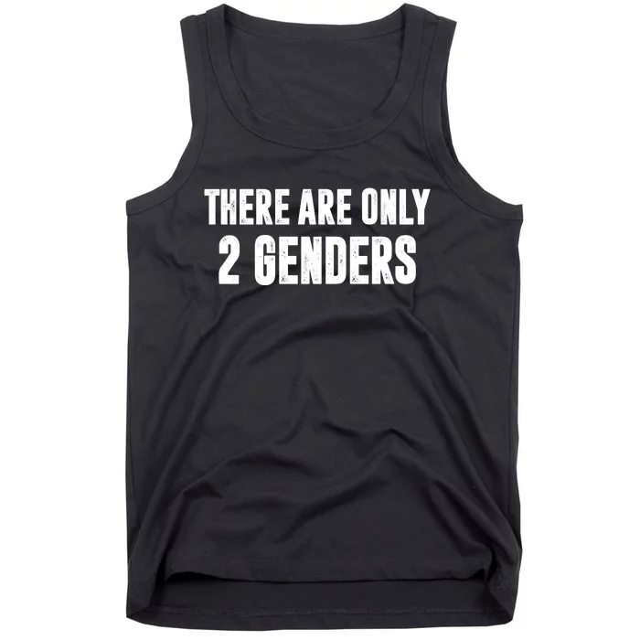 There Are Only 2 Genders Tank Top