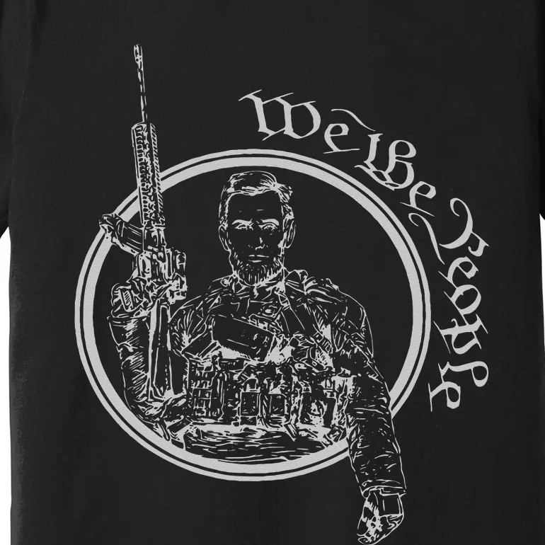 Tactical Abe Operator President Lincoln Presidents Day Premium T-Shirt