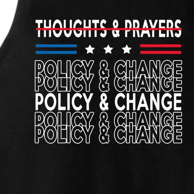 thoughts and prayers policy and change Ladies Tri-Blend Wicking Tank