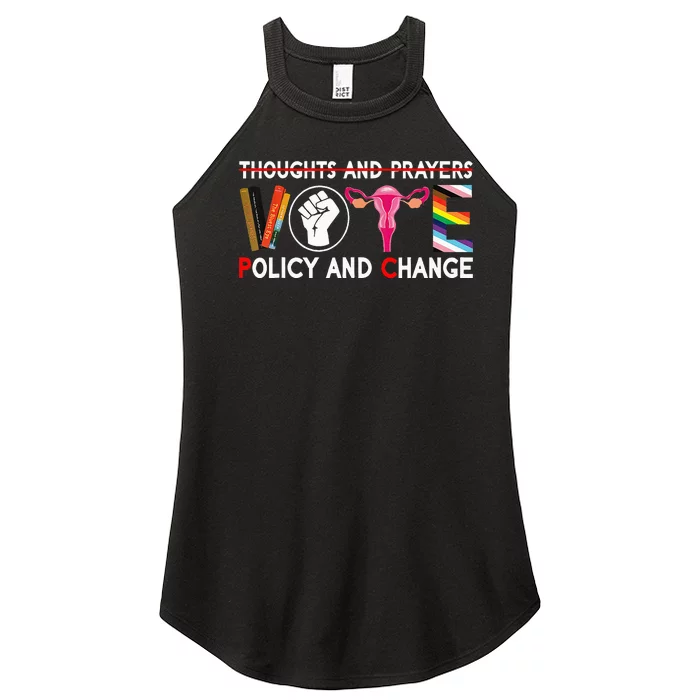 Thoughts And Prayers Vote Policy And Change Equality Rights Women’s Perfect Tri Rocker Tank