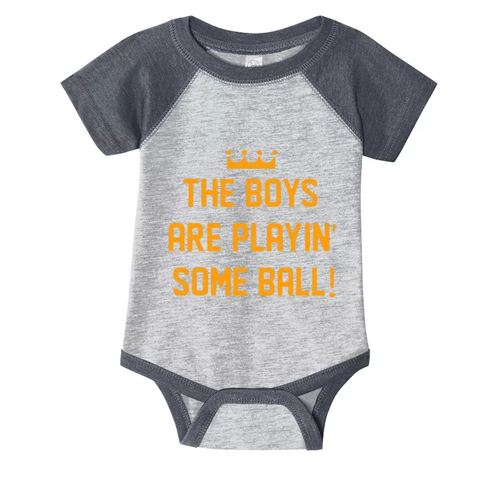 The Are Playing Some Ball Infant Baby Jersey Bodysuit