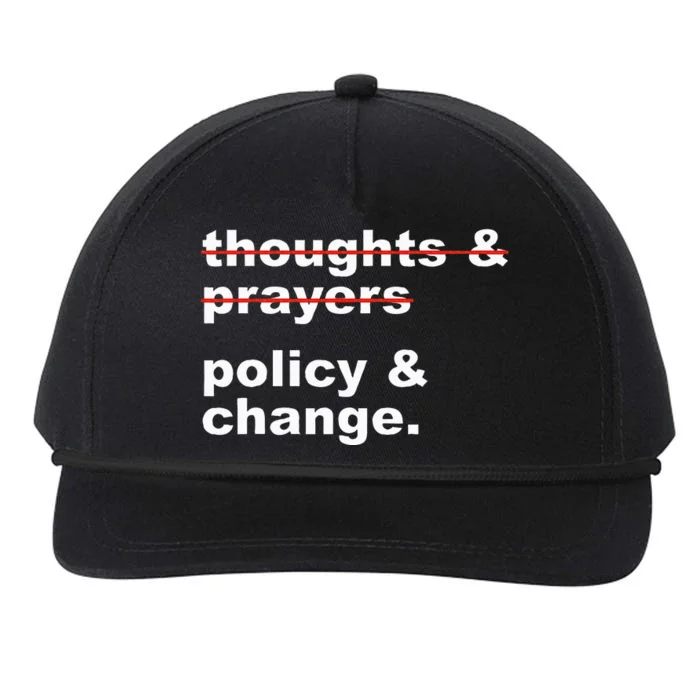 Thoughts And Prayers Policy And Change Human Rights Equality Snapback Five-Panel Rope Hat