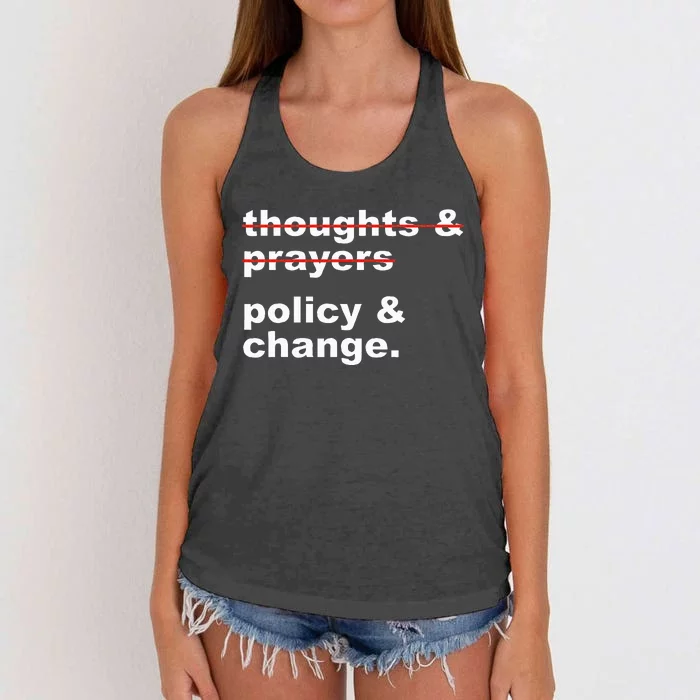 Thoughts And Prayers Policy And Change Human Rights Equality Women's Knotted Racerback Tank