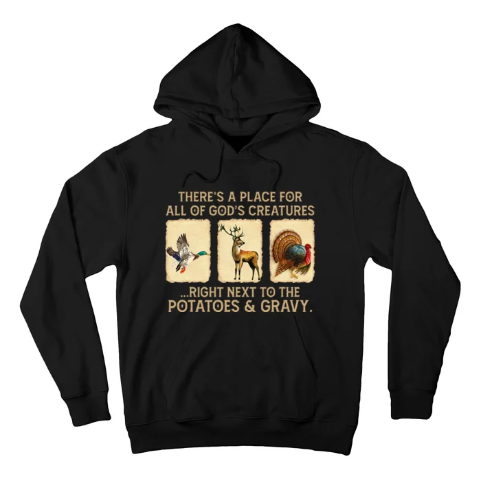 ThereS A Place For All Of GodS Creatures Hoodie