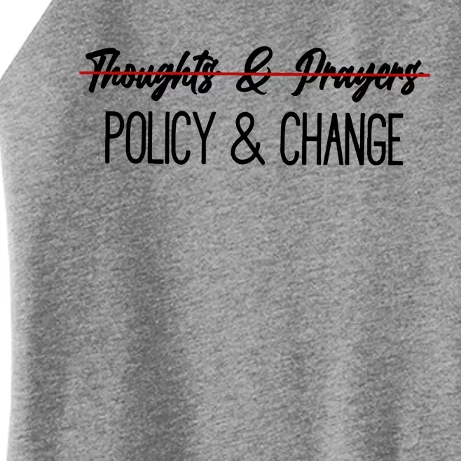 Thoughts And Prayers Are Not Enough Women’s Perfect Tri Rocker Tank