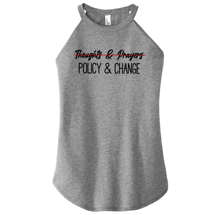 Thoughts And Prayers Are Not Enough Women’s Perfect Tri Rocker Tank