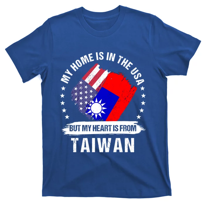 Taiwanese American Patriot Grown Proud My Heart Is From Great Gift T-Shirt