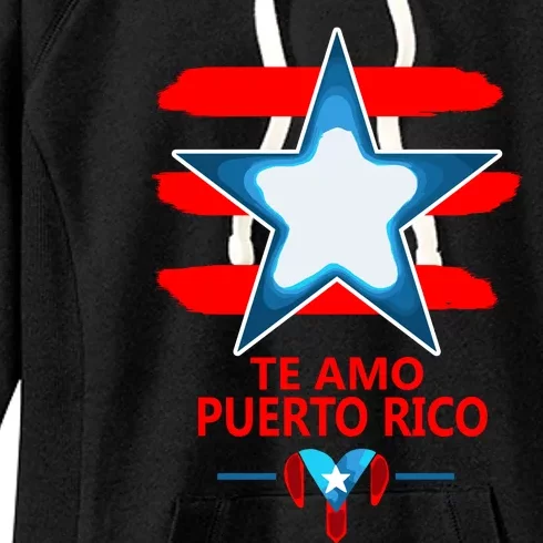 Te Amo Puerto Rico Heart And Flag Of Puerto Rico Women's Fleece Hoodie