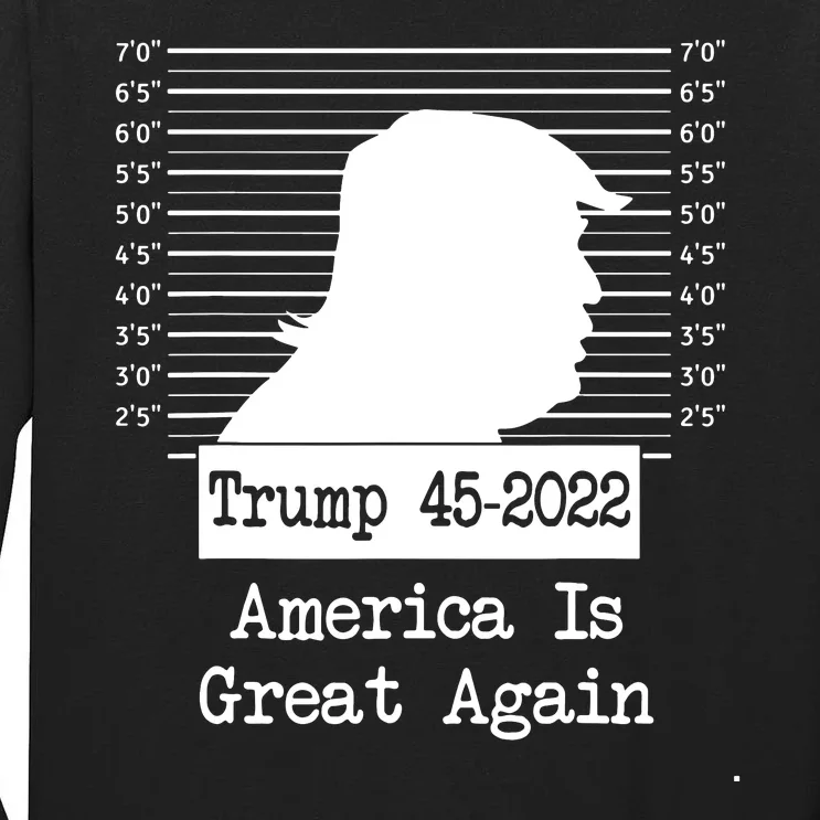 Trump Arrested Prisoner Jail Mug Shot Trump Not Guilty Tall Long Sleeve T-Shirt